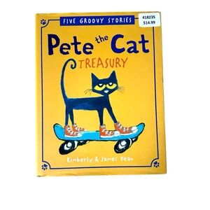 Pete the Cat Treasury Book by Kimberly & James Dean